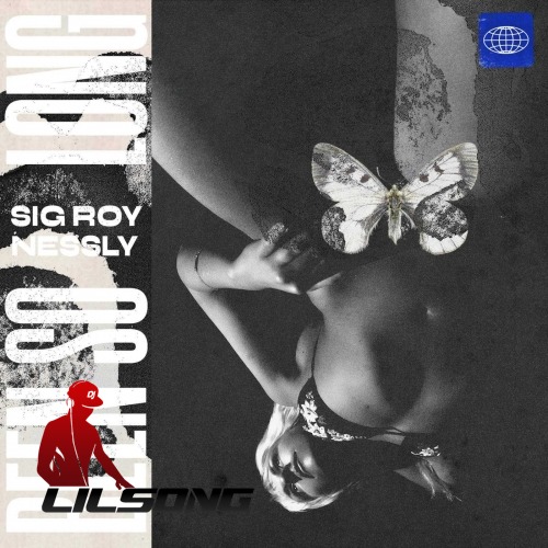Sig Roy Ft. Nessly - Been So Long